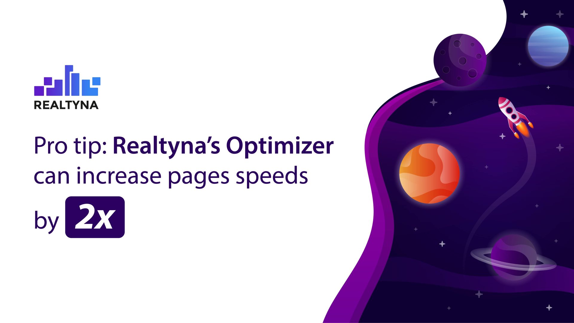 Pro Tip: Realtyna's Optimizer can increase pages speed by 2x