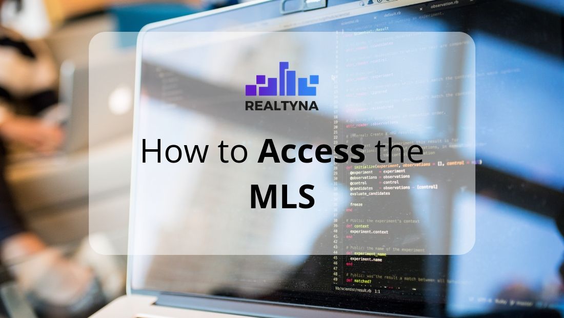 How To Access The Mls