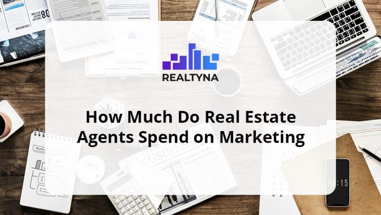 How Much Do Real Estate Agents Spend On Marketing