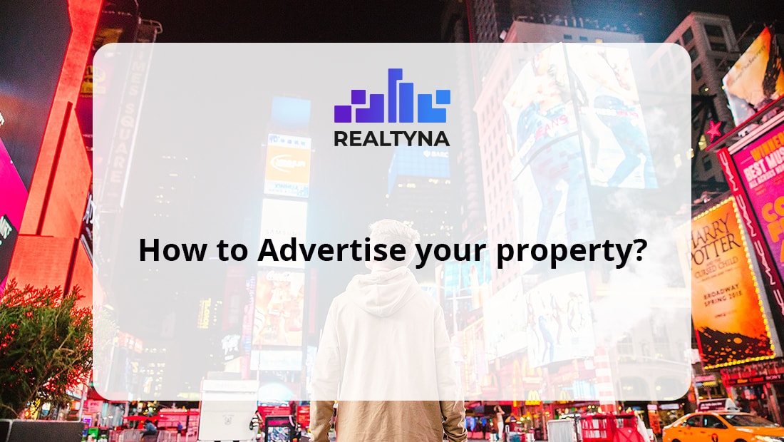 How To Advertise Your Real Estate Business - Real Estate Spots