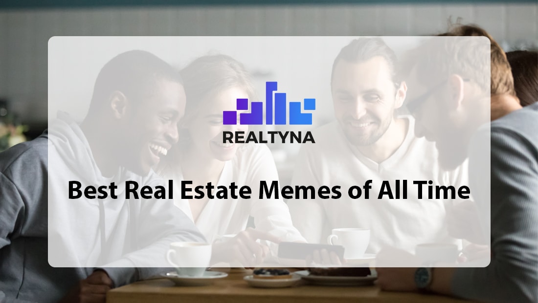 Real Estate Memes