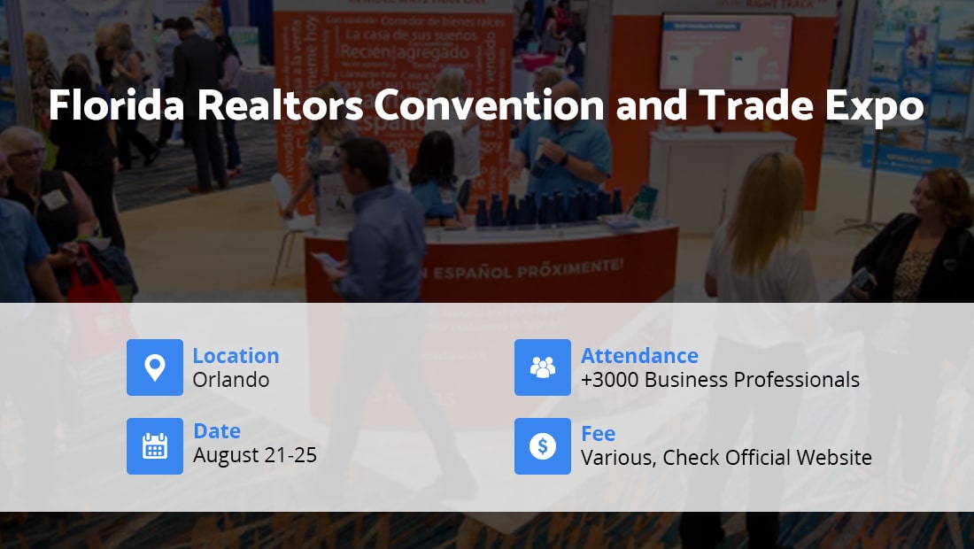 Florida Realtors Convention and Trade Expo