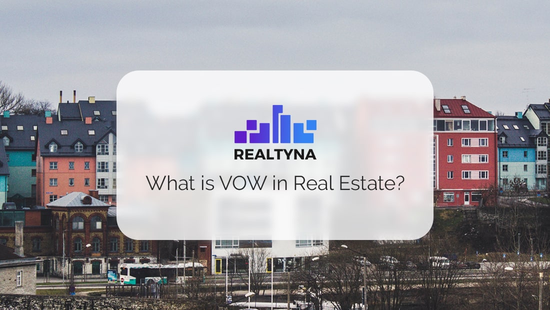 VOW Real Estate