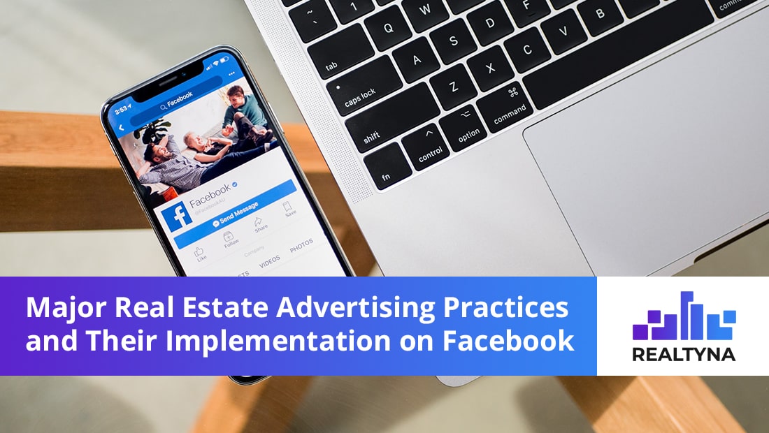 Real Estate Advertising Practices and Their Implementation on Facebook