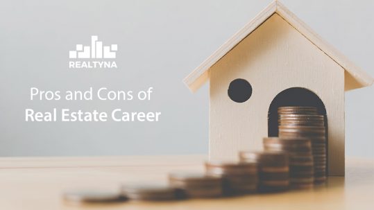 Pros and Cons of Real Estate Career