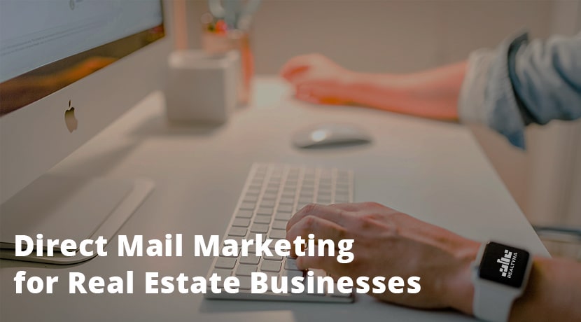 direct mail marketing for real estate