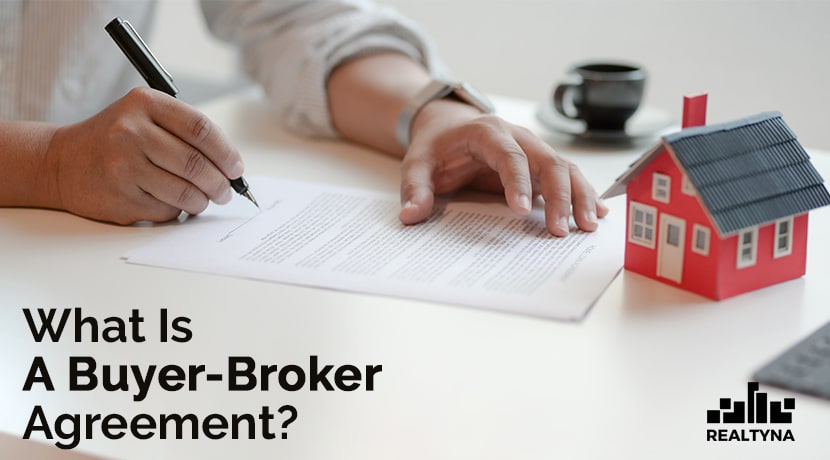 What Is a Buyer-Broker Agreement?