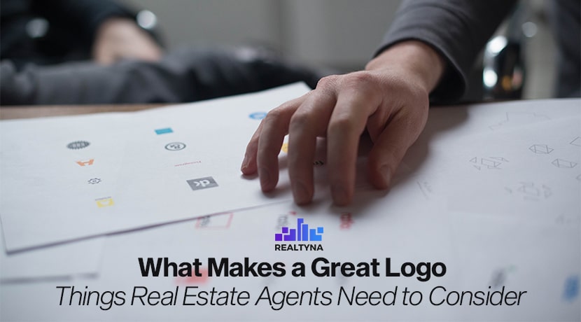 What Makes a Great Logo- Things Real Estate Agents Need to Consider