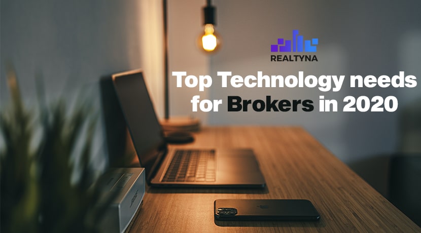 Top Technology Needs for Brokers in 2020