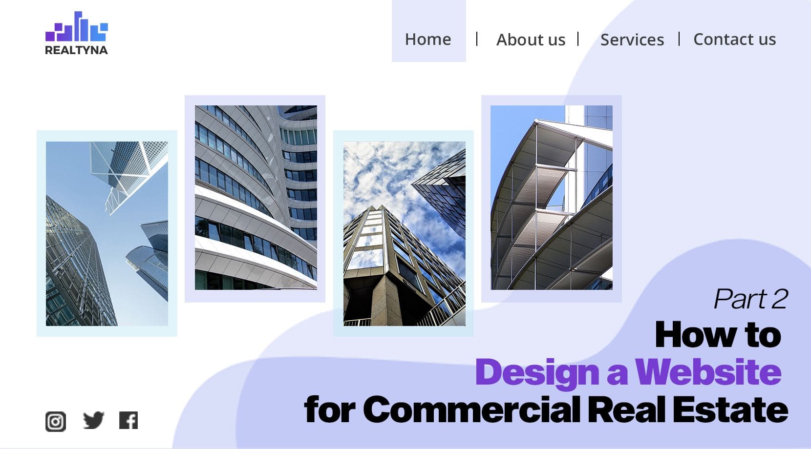 How to Design a Website for Commercial Real Estate: Part 2