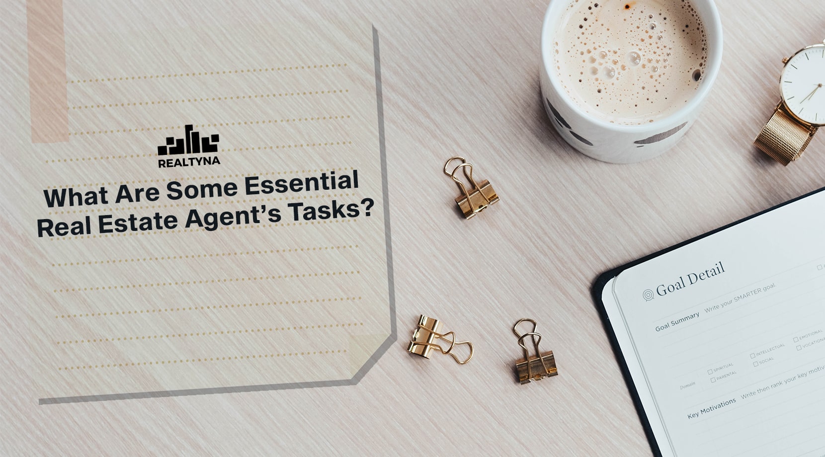 What Are Some Essential Real Estate Agents’ Tasks?