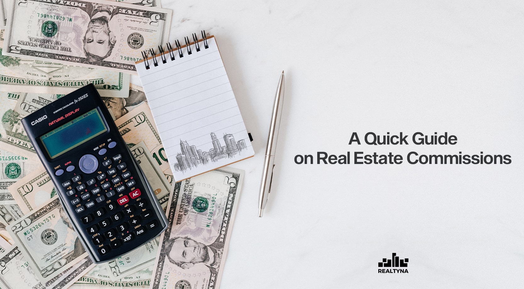 A Quick Guide on Real Estate Commissions