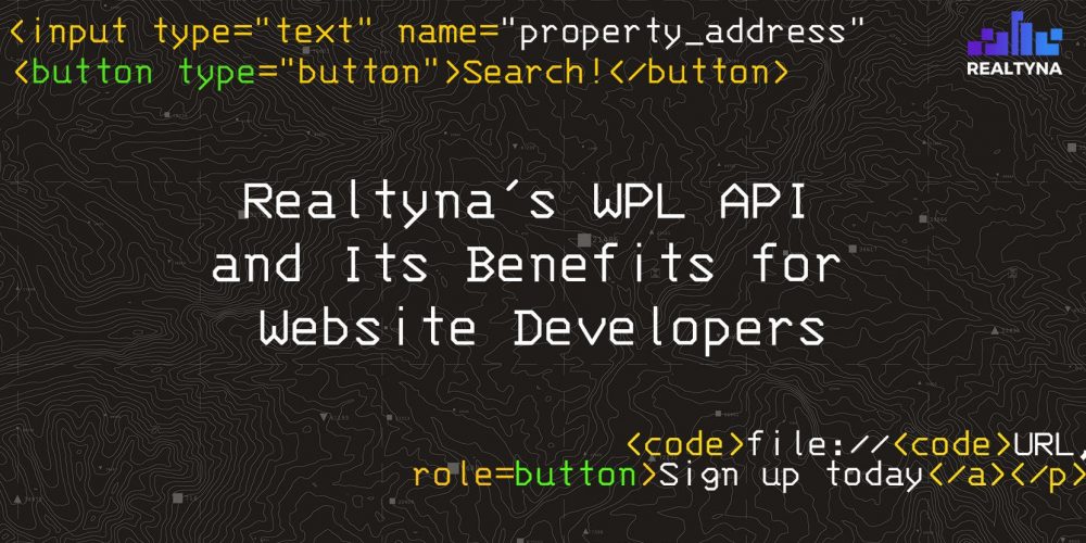 Realtyna’s WPL API and Its Benefits for Website Developers