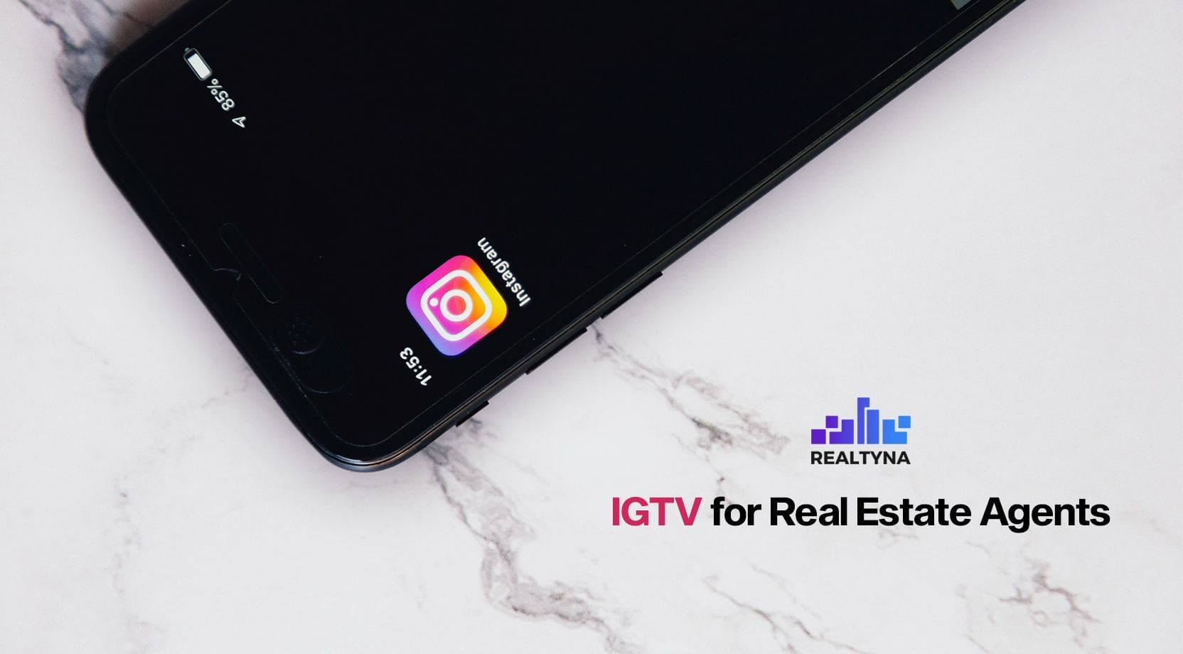 IGTV for Real Estate Agents