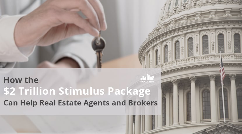 Stimulus Package Can Help Real Estate Agents and Brokers