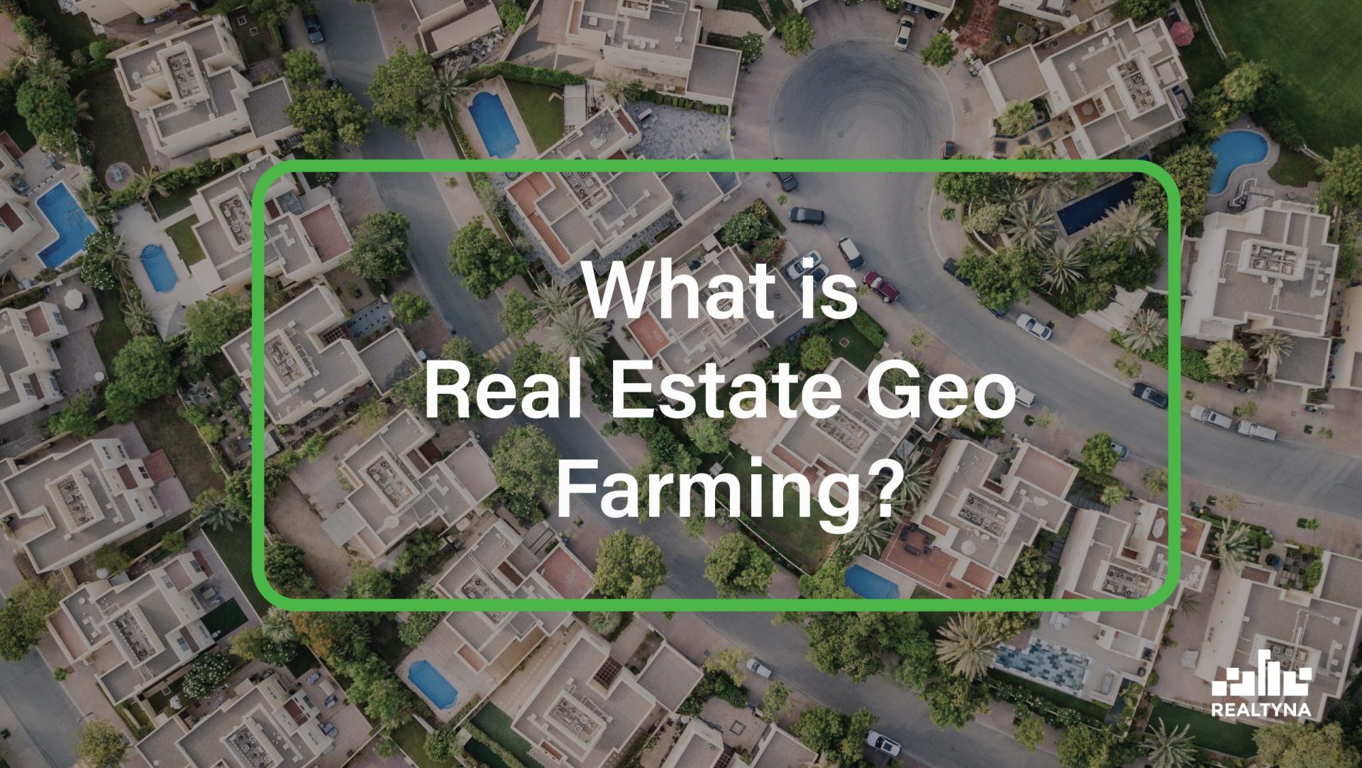 real estate geo farming