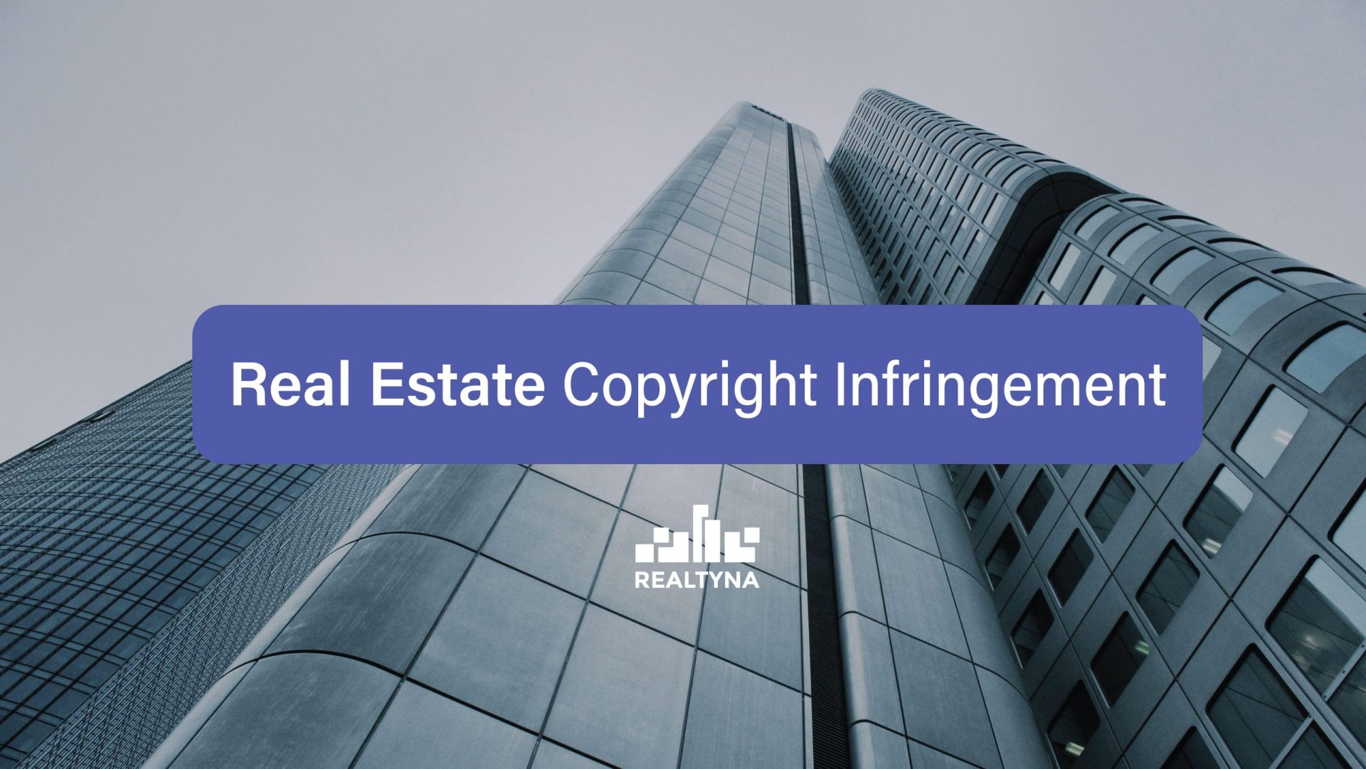 Real Estate Copyright Infringement