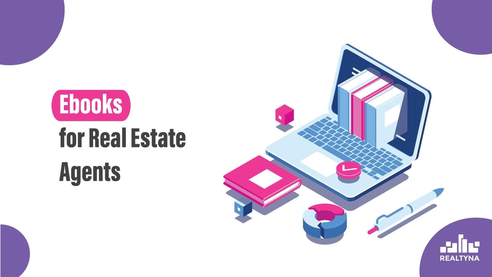 Ebooks for Real Estate Agents