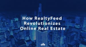 How RealtyFeed Revolutionizes Online Real Estate
