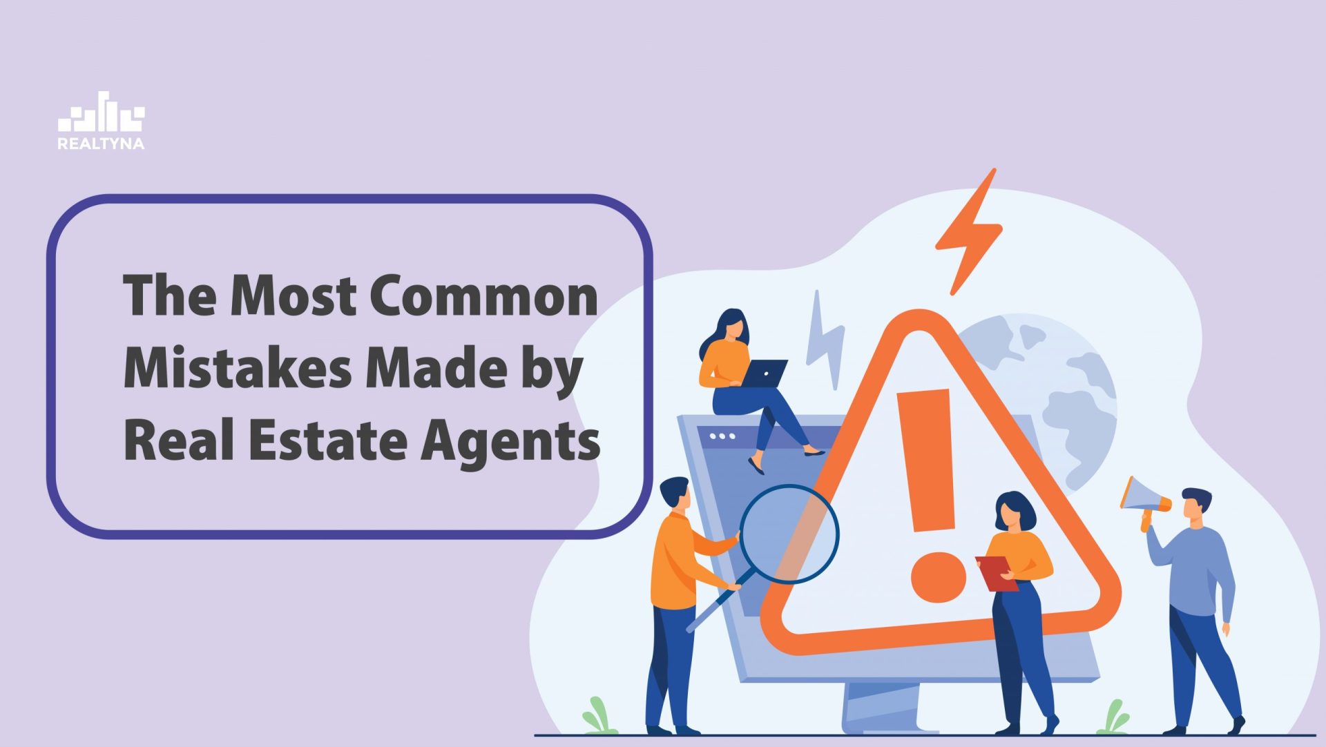 The Most Common Mistakes Made by Real Estate Agents