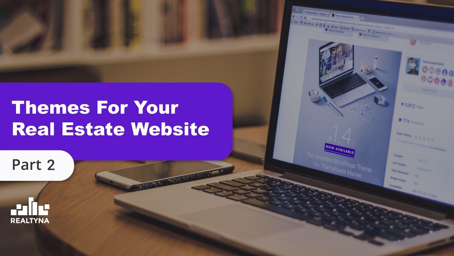 Themes for Your Real Estate Website (Part 2)