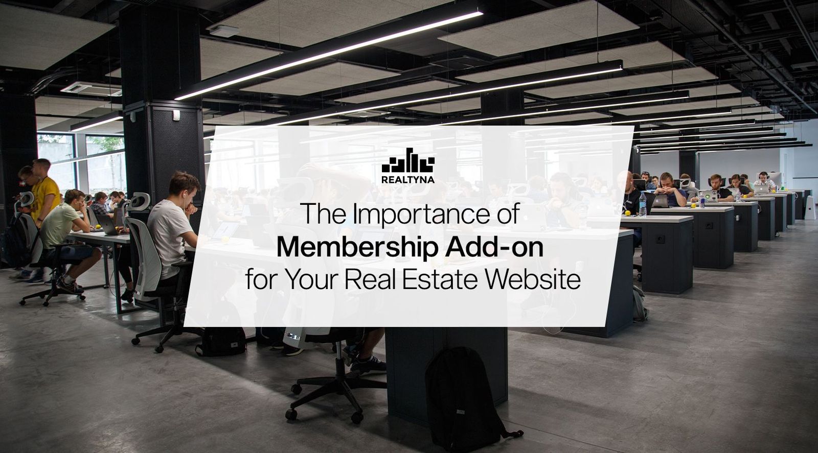 The Importance of Membership Add-on for Your Real Estate Website