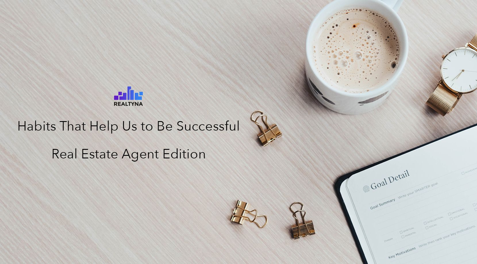 Habits for Successful Real Estate Agents