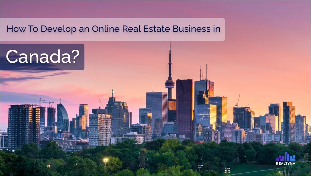Online Real Estate Business in Canada
