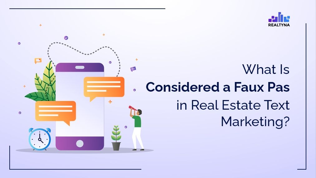 Real Estate Text Marketing