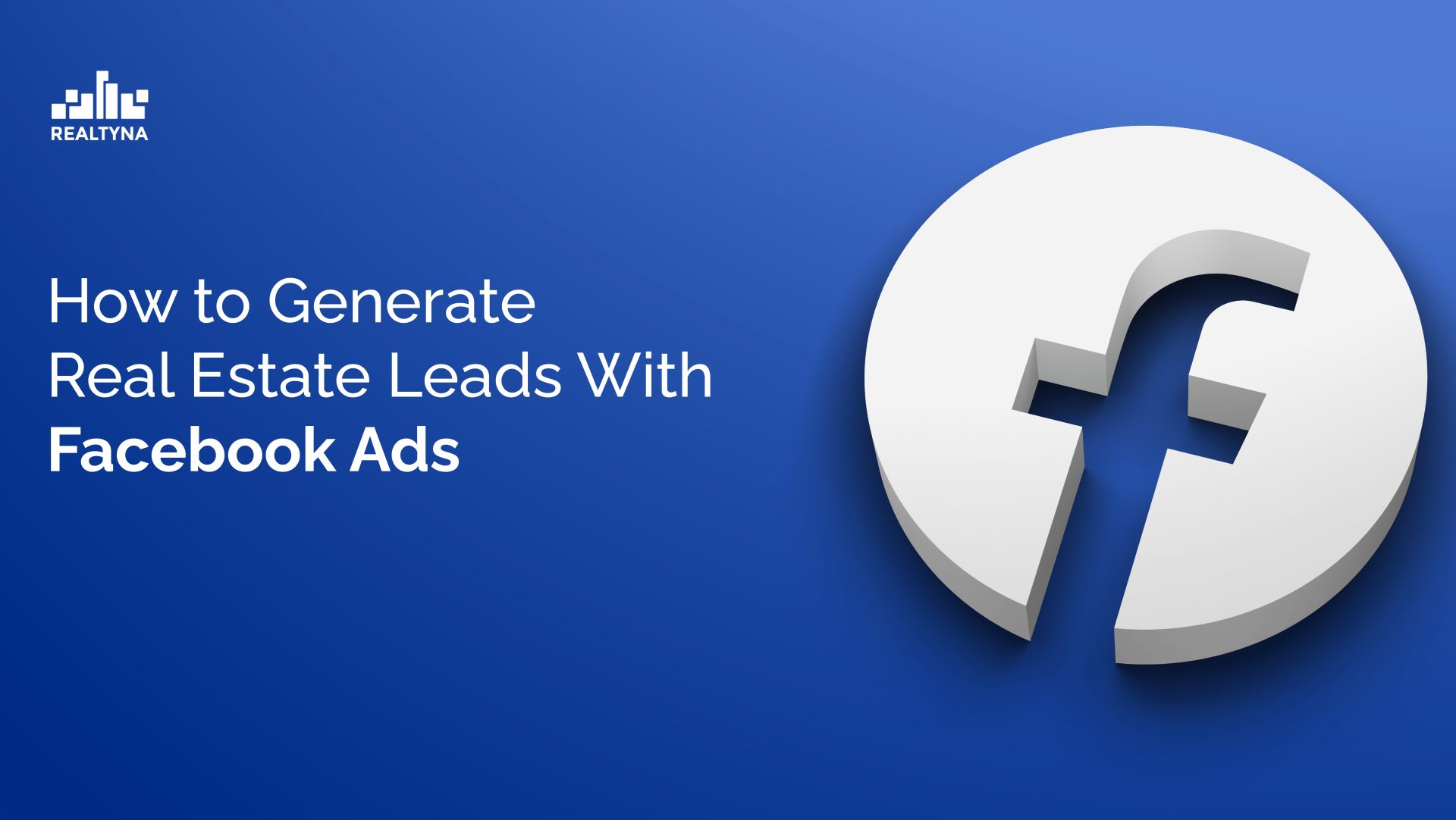 real estate leads with Facebook ads
