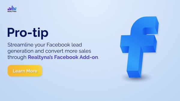 How to Generate Real Estate Leads With Facebook Ads