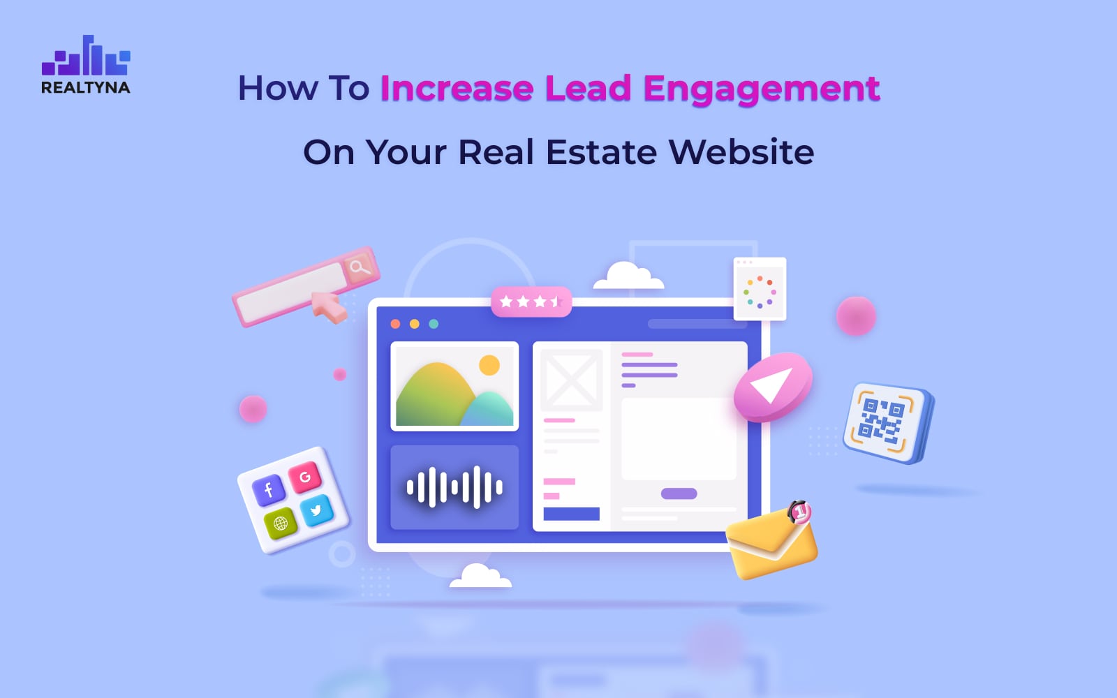 How to Increase Lead Engagement on Your Real Estate Website