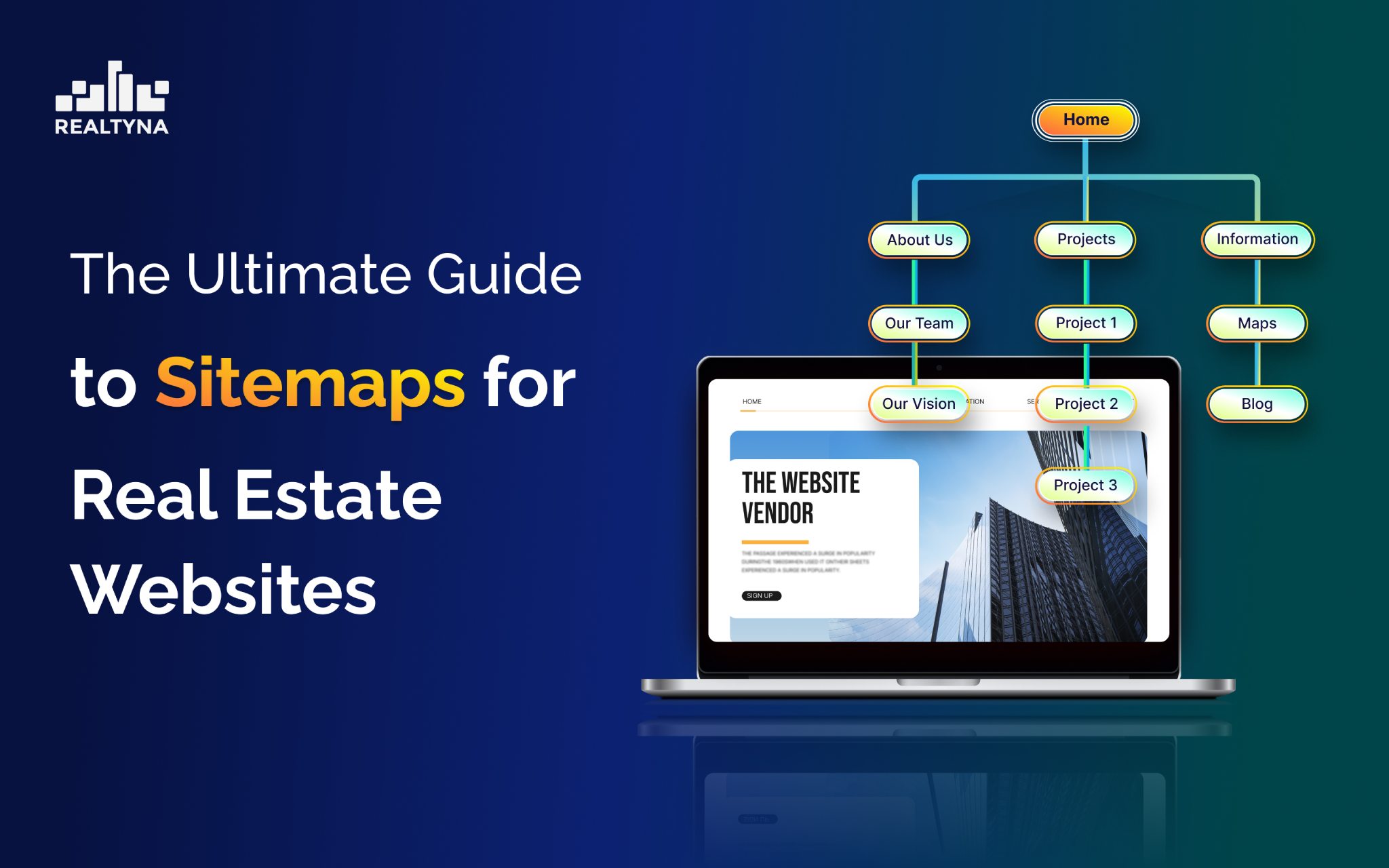 The Ultimate Guide to Sitemaps for Real Estate Websites