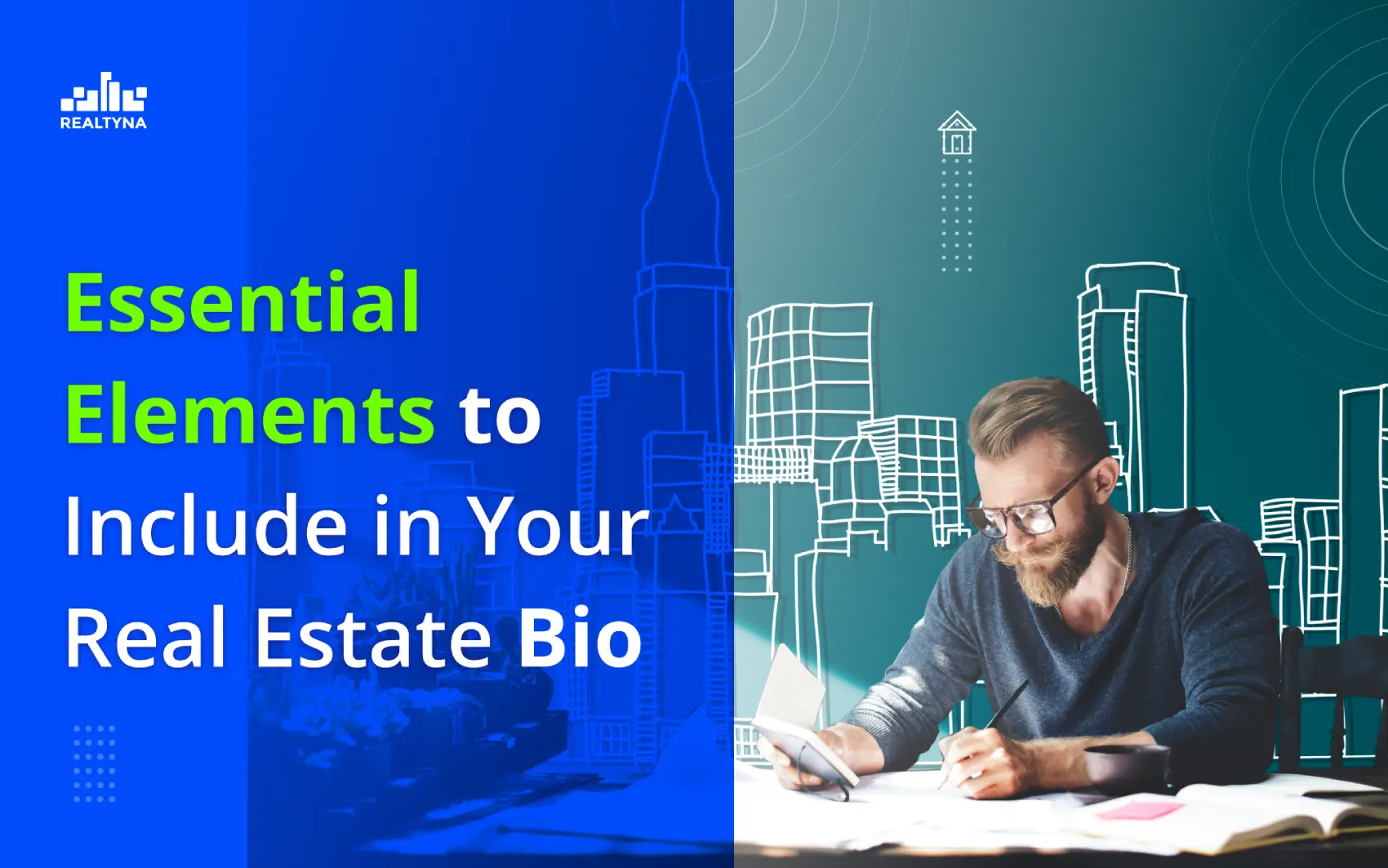 Essential Elements to Include in Your Real Estate Bio