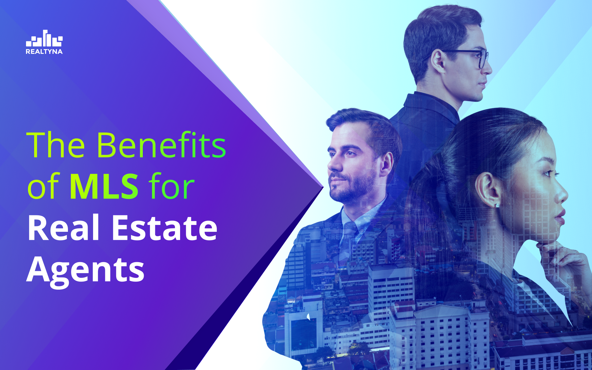 The Benefits of MLS for Real Estate Agents