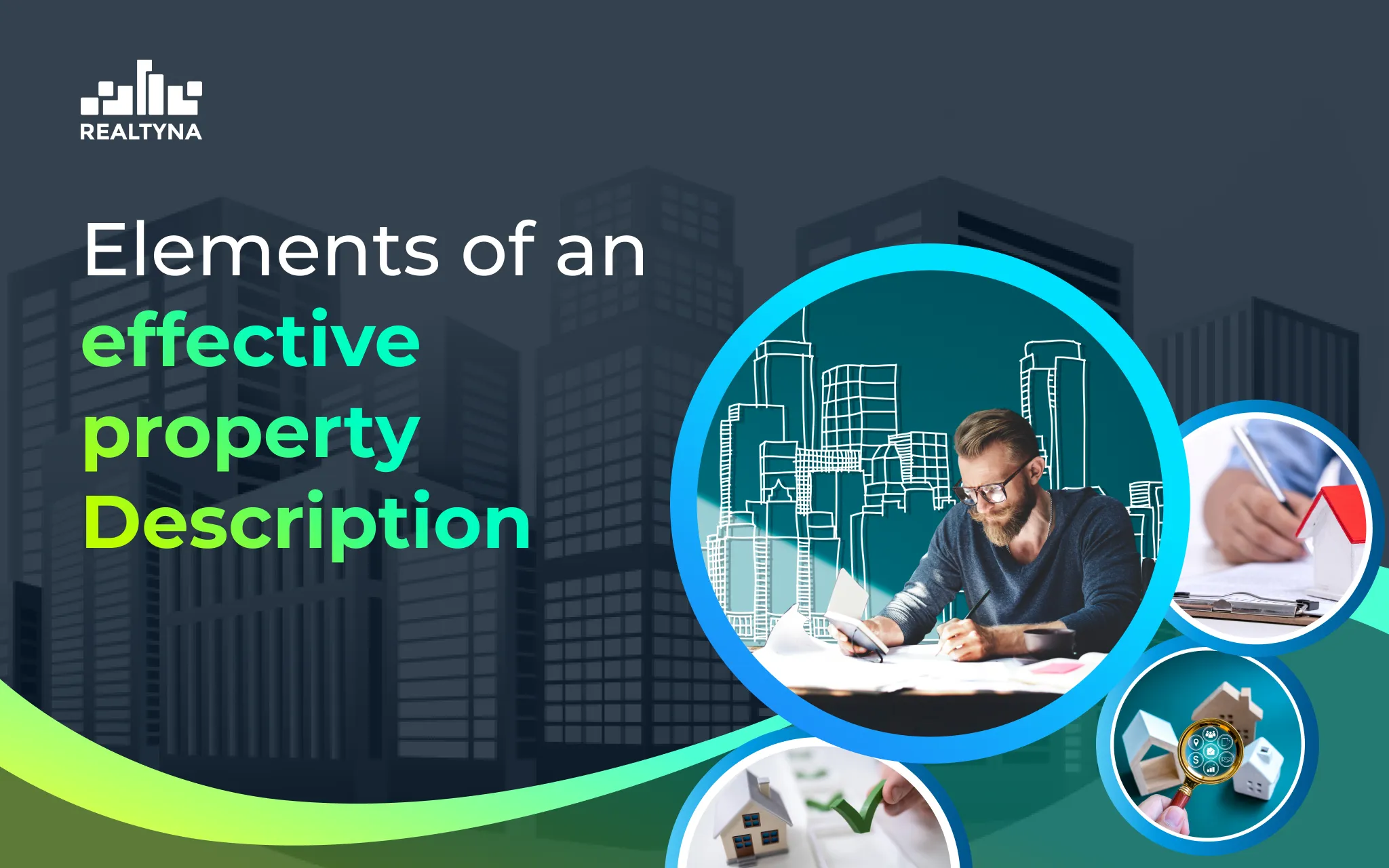 Elements of an Effective Property Description