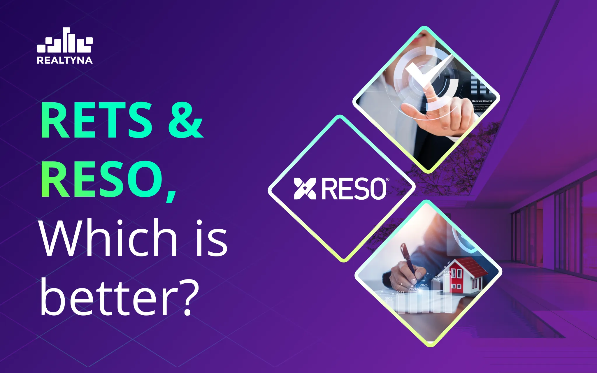 RETS & RESO, Which is better?