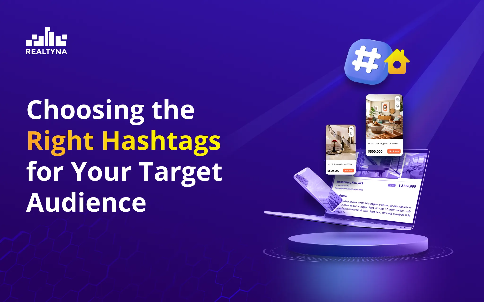 Choosing the Right Hashtags for Your Target Audience