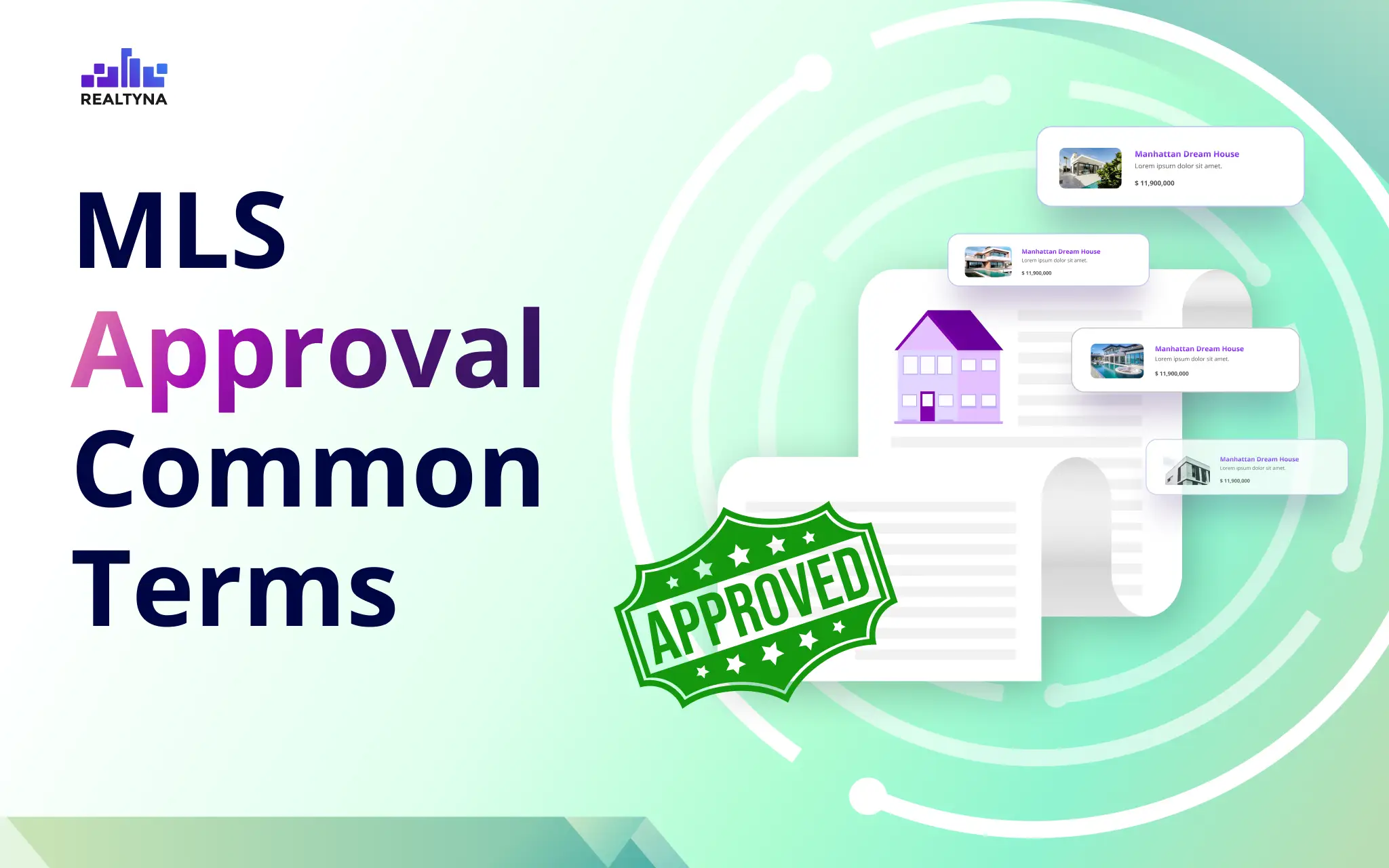 MLS Approval Common Terms