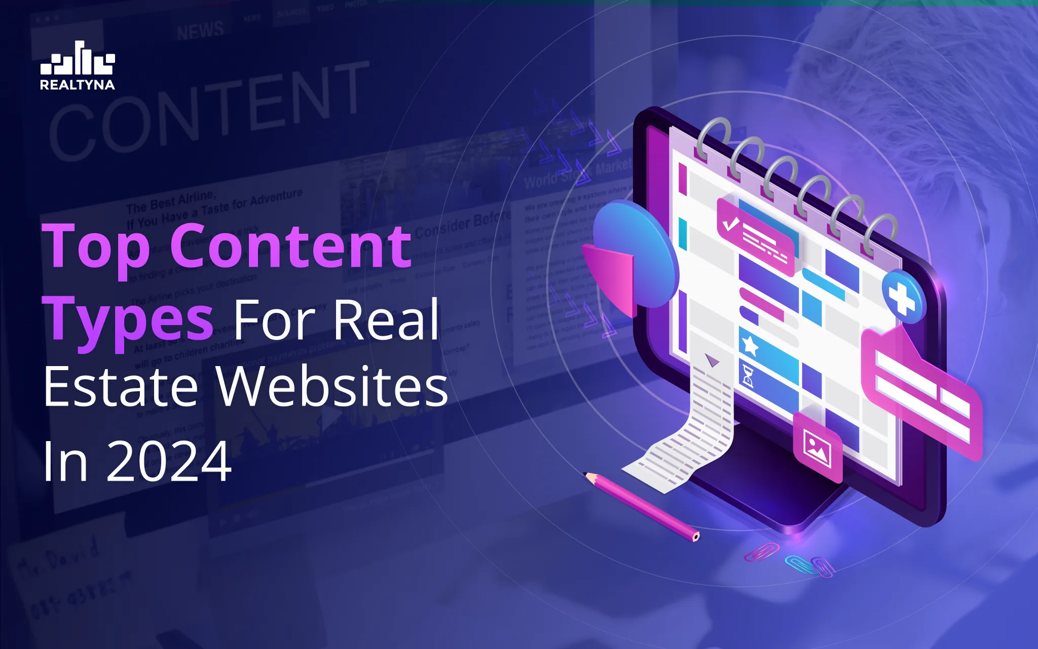 Top Content Types for Real Estate Websites in 2024