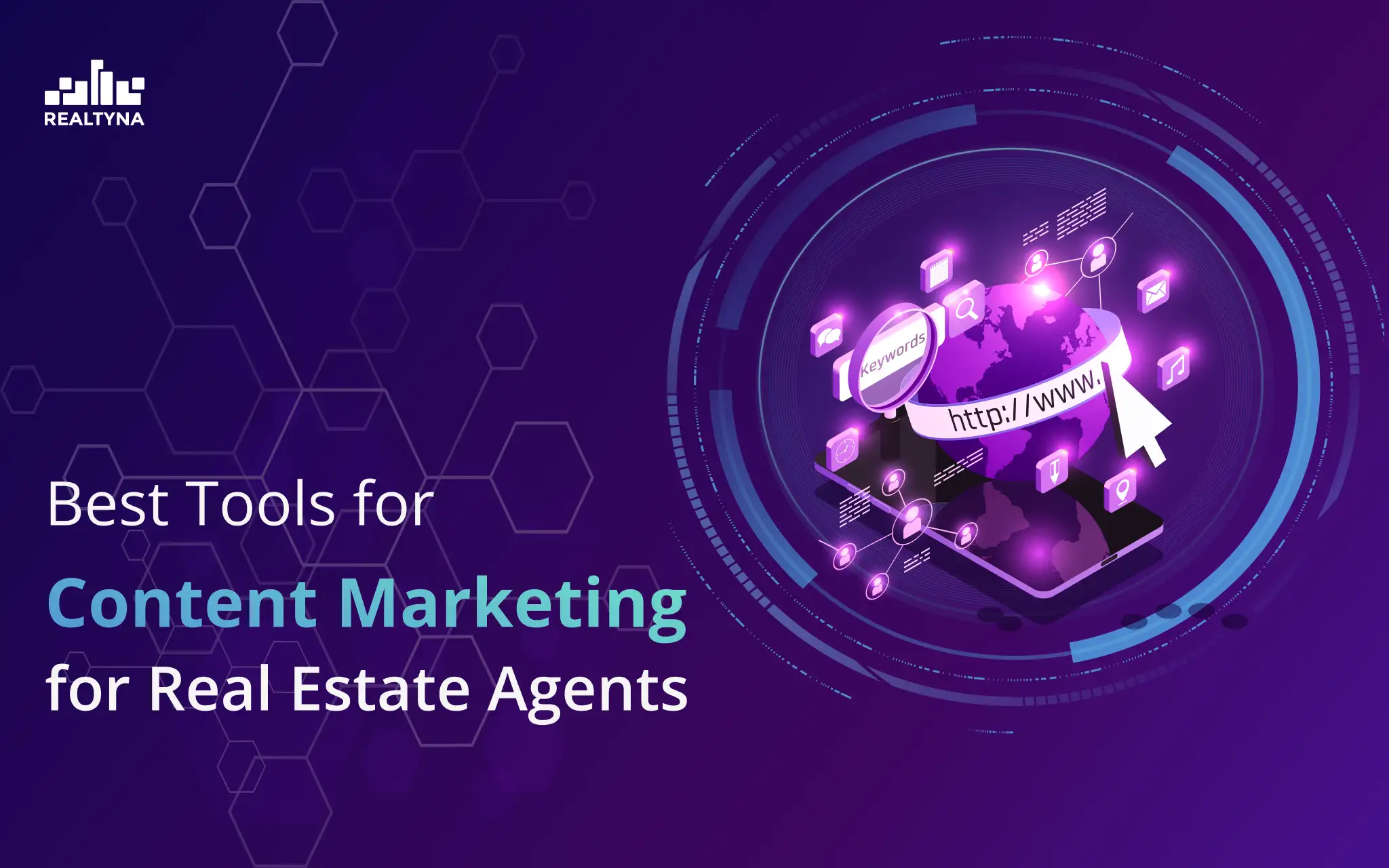 Best Tools for Content Marketing for Real Estate Agents