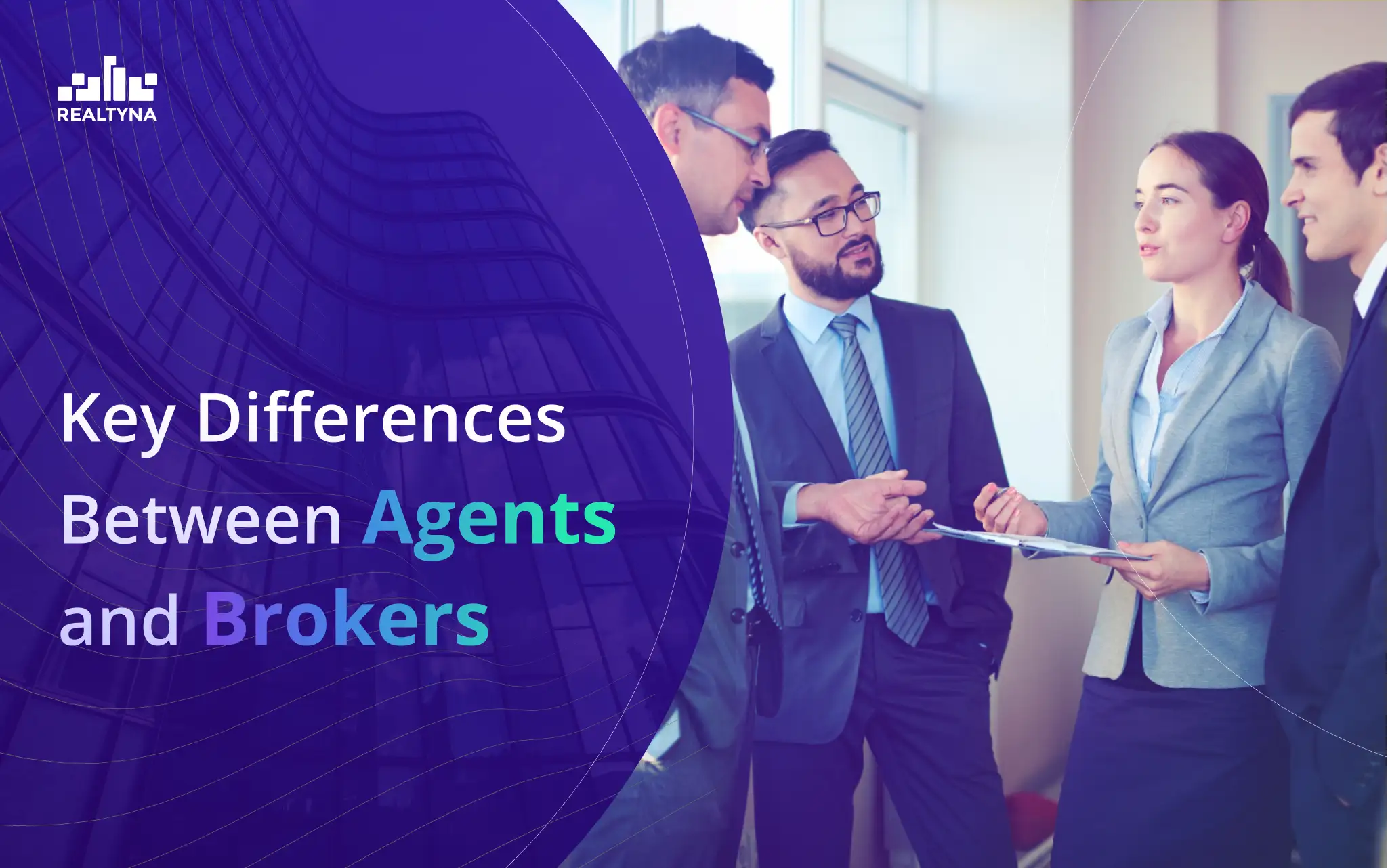 Key Differences Between Agents and Brokers