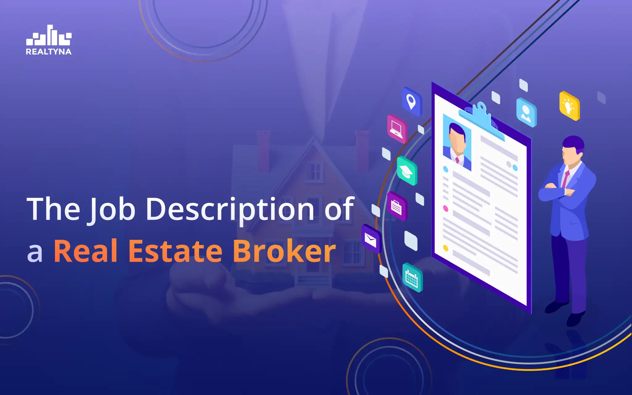 The Job Description of a Real Estate Broker