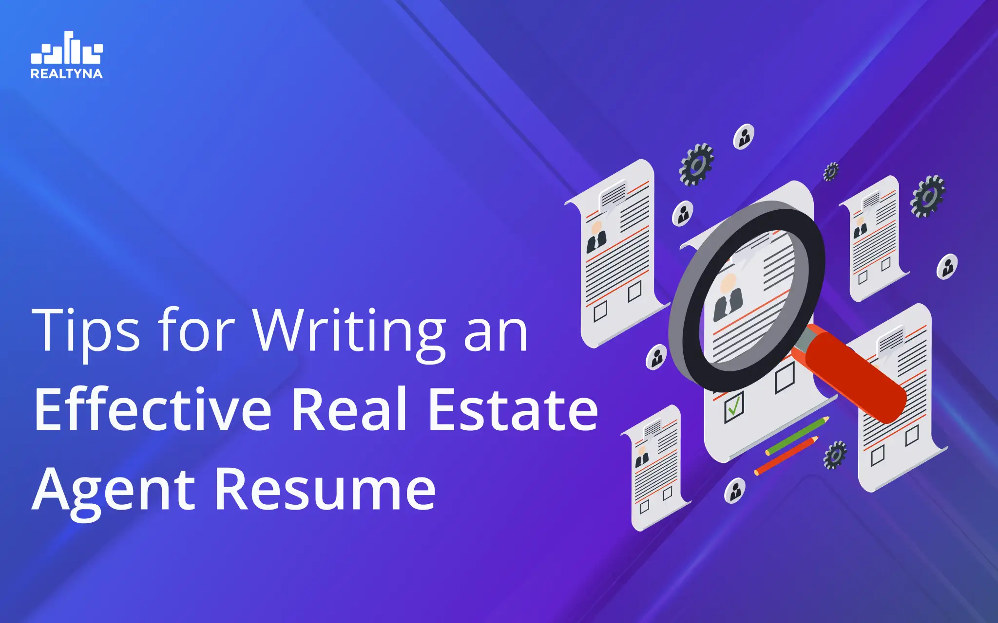 Common Mistakes to Avoid on Your Real Estate Agent Resume