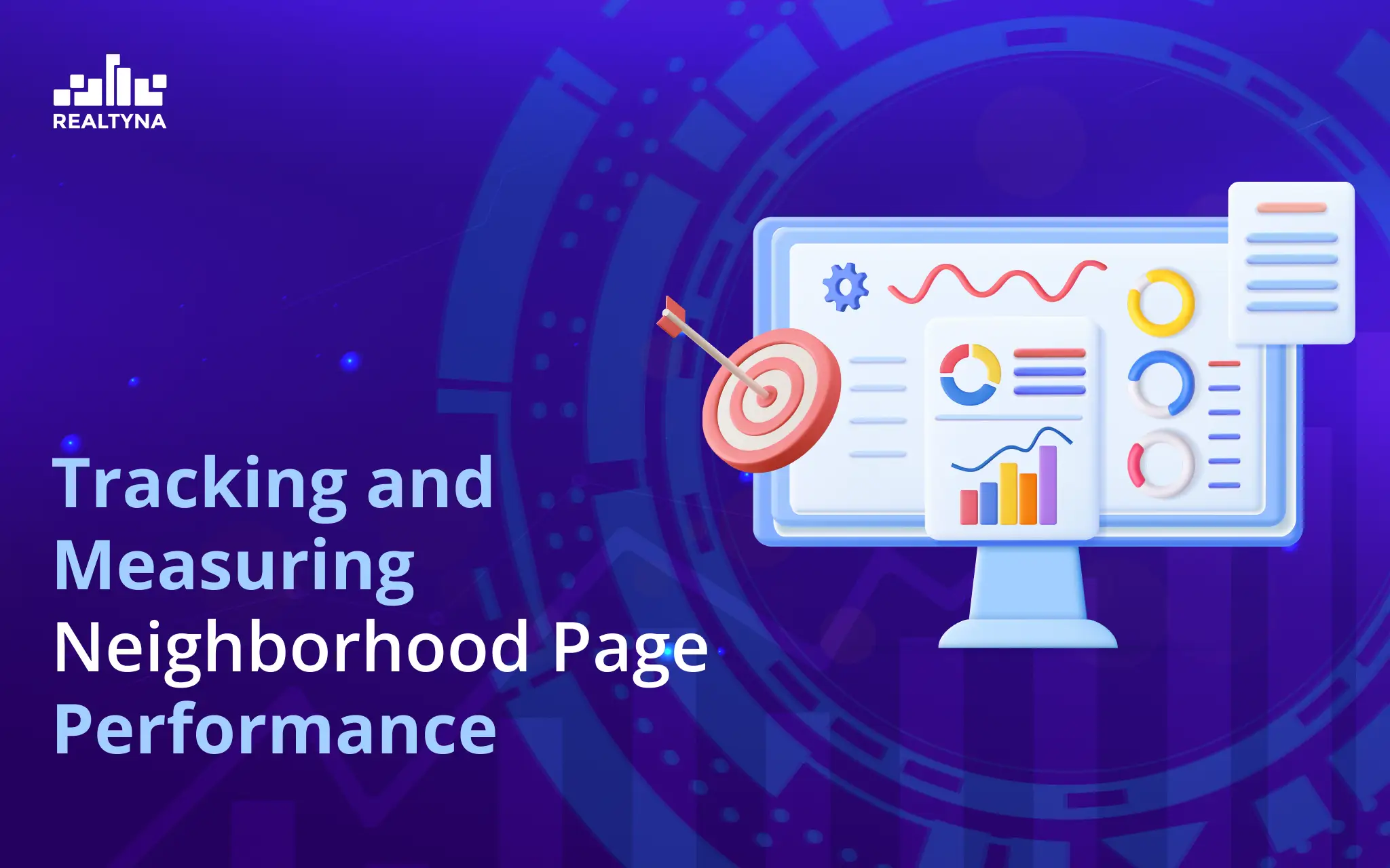 Tracking and Measuring Neighborhood Page Performance